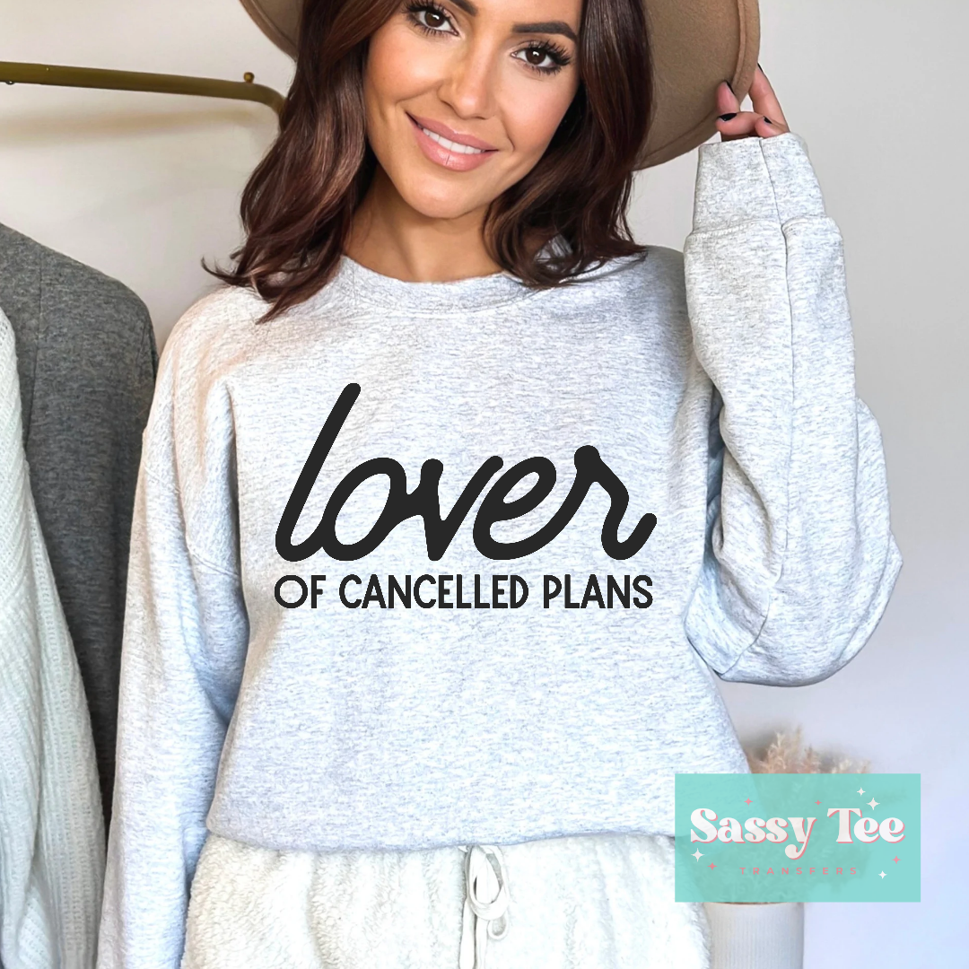LOVER OF CANCELLED PLANS