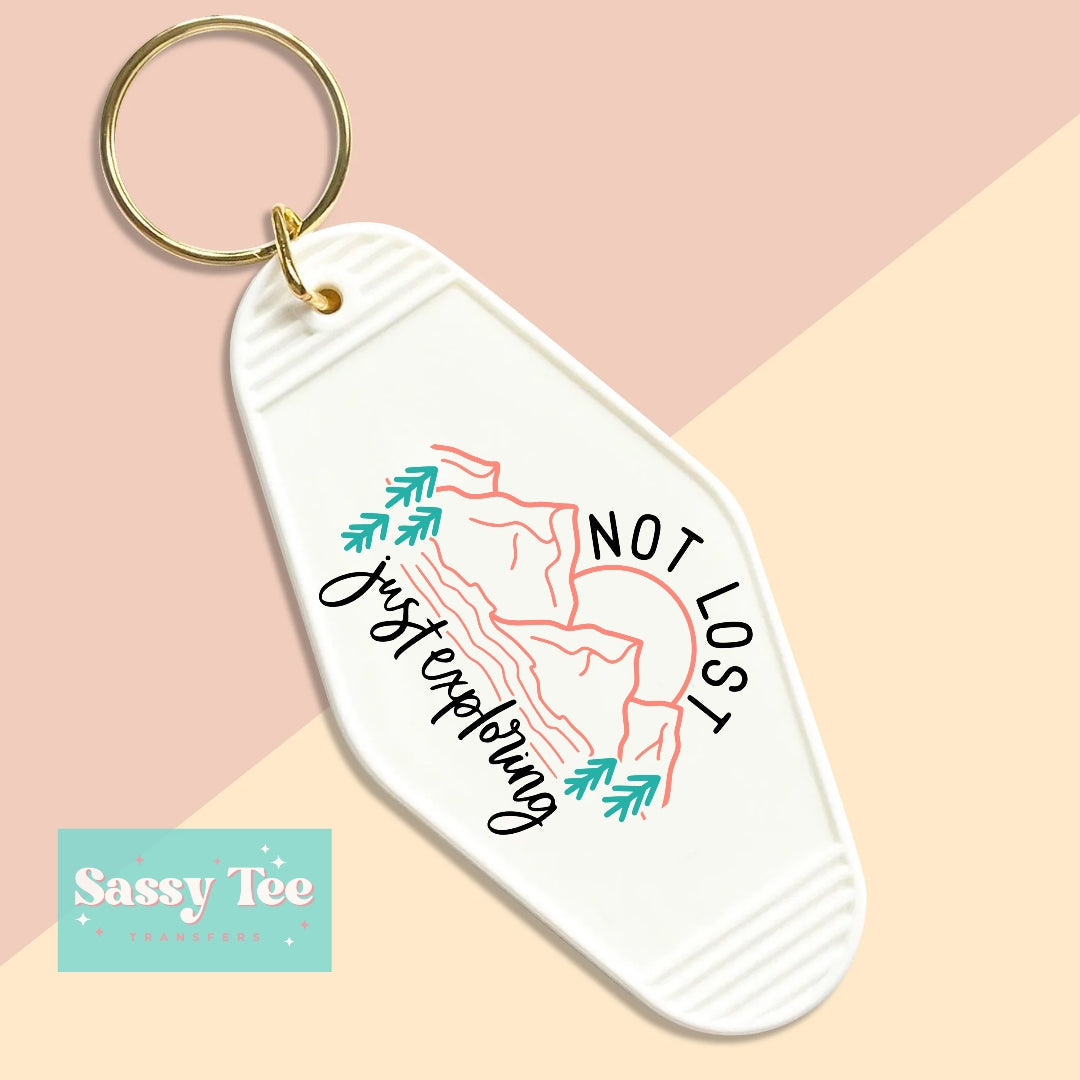 NOT LOST JUST EXPLORING UV DTF KEYCHAIN DECAL *Ships in 5-8 biz days*