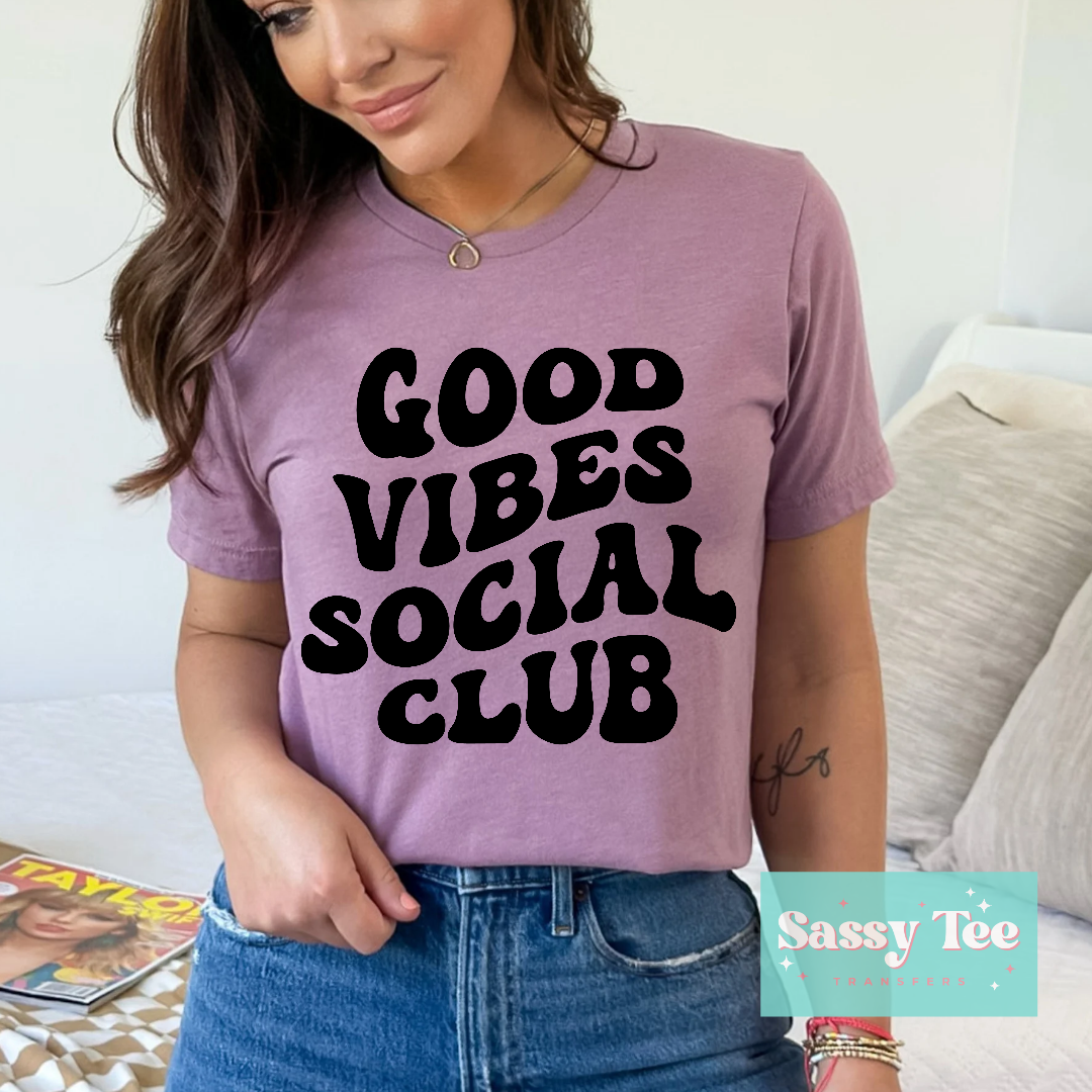 GOOD VIBES SOCIAL CLUB