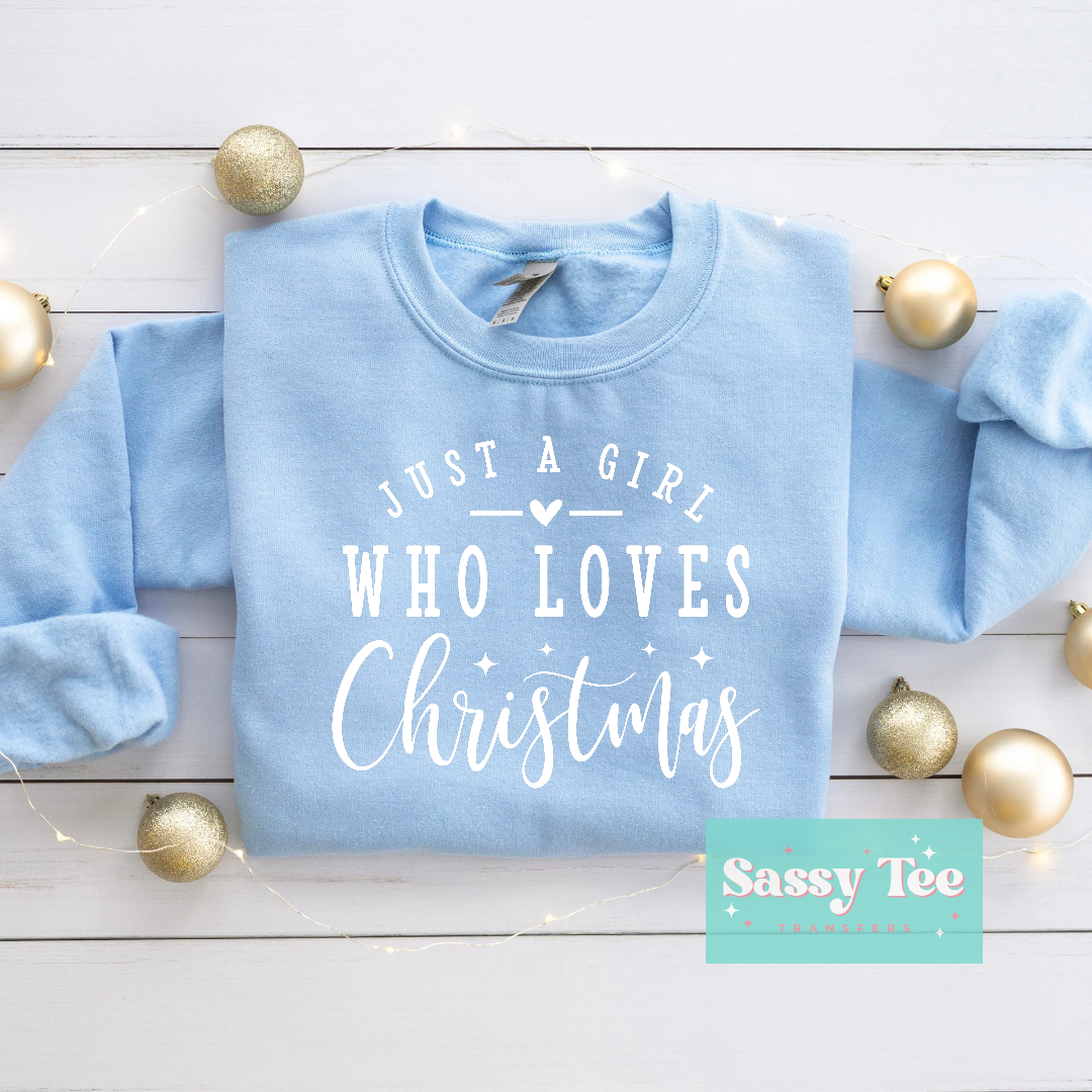 JUST A GIRL WHO LOVES CHRISTMAS White *Restocked