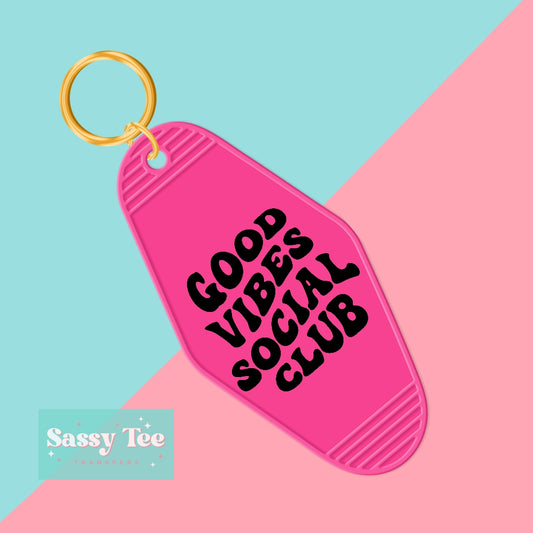 GOOD VIBES SOCIAL CLUB UV DTF KEYCHAIN DECAL