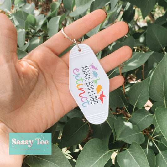 MAKE BULLYING EXTINCT UV DTF KEYCHAIN DECAL *Ships in 5-8 biz days*