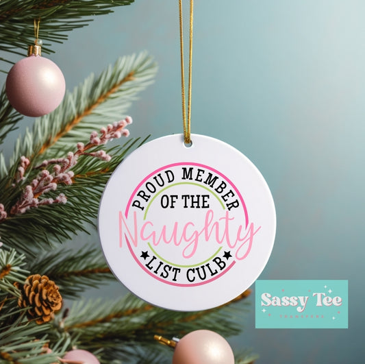 PROUD MEMBER OF NAUGHTY CLUB UV DTF **Preorder Restock Ships in Est. 5-10 biz days**