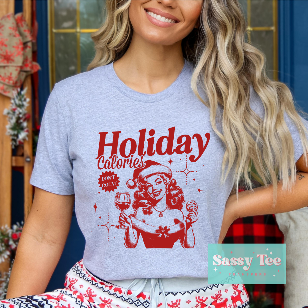 HOLIDAY CALORIES DON'T COUNT