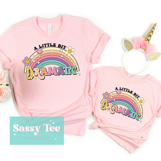 A LITTLE BIT DRAMATIC - Adult/Youth *Restock Preorder ships in 5-12 biz days*