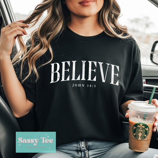 BELIEVE JOHN 14:1 DISTRESSED **Preorder/Restock Ships in 5-10 biz days**