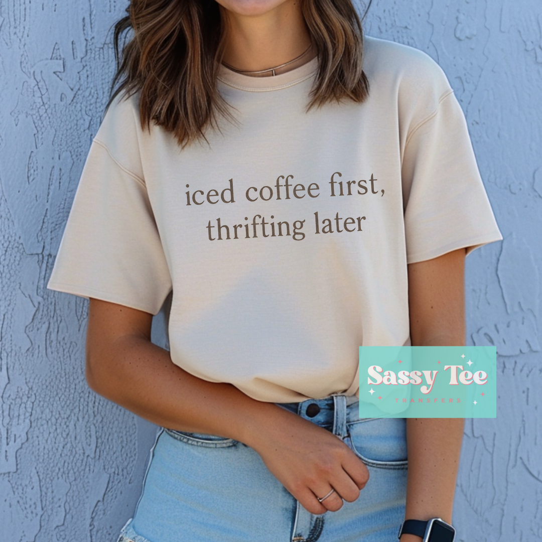 ICED COFFEE FIRST THRIFTING LATER **Preorder/Restock Ships in 5-10 biz days**