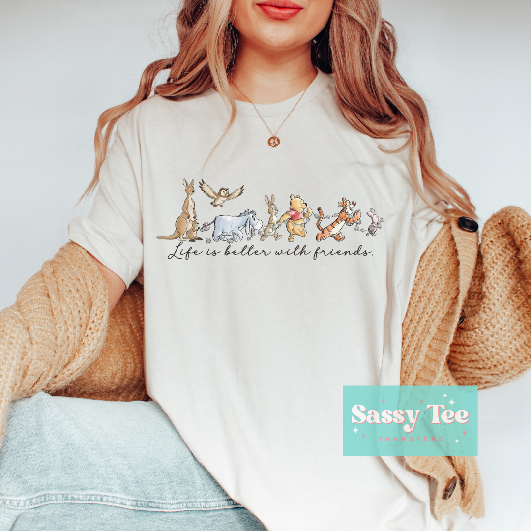 LIFE IS BETTER WITH FRIENDS POOH **Preorder/Restock Ships in 5-10 biz days**