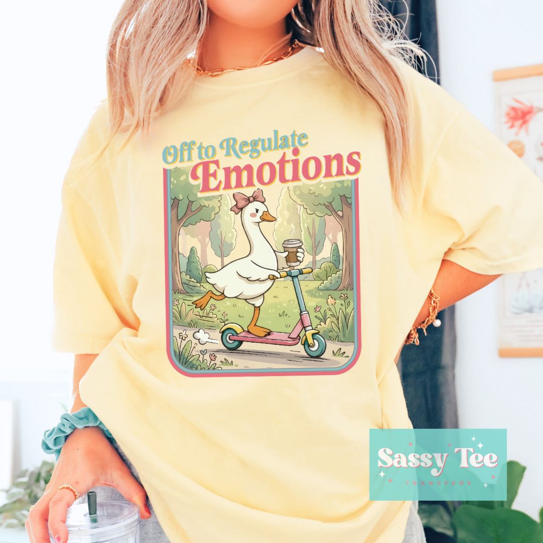 OFF TO REGULATE EMOTIONS GOOSE