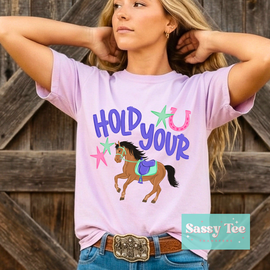 HOLD YOUR HORSES VIRAL **Preorder/Restock Ships in 5-10 biz days**