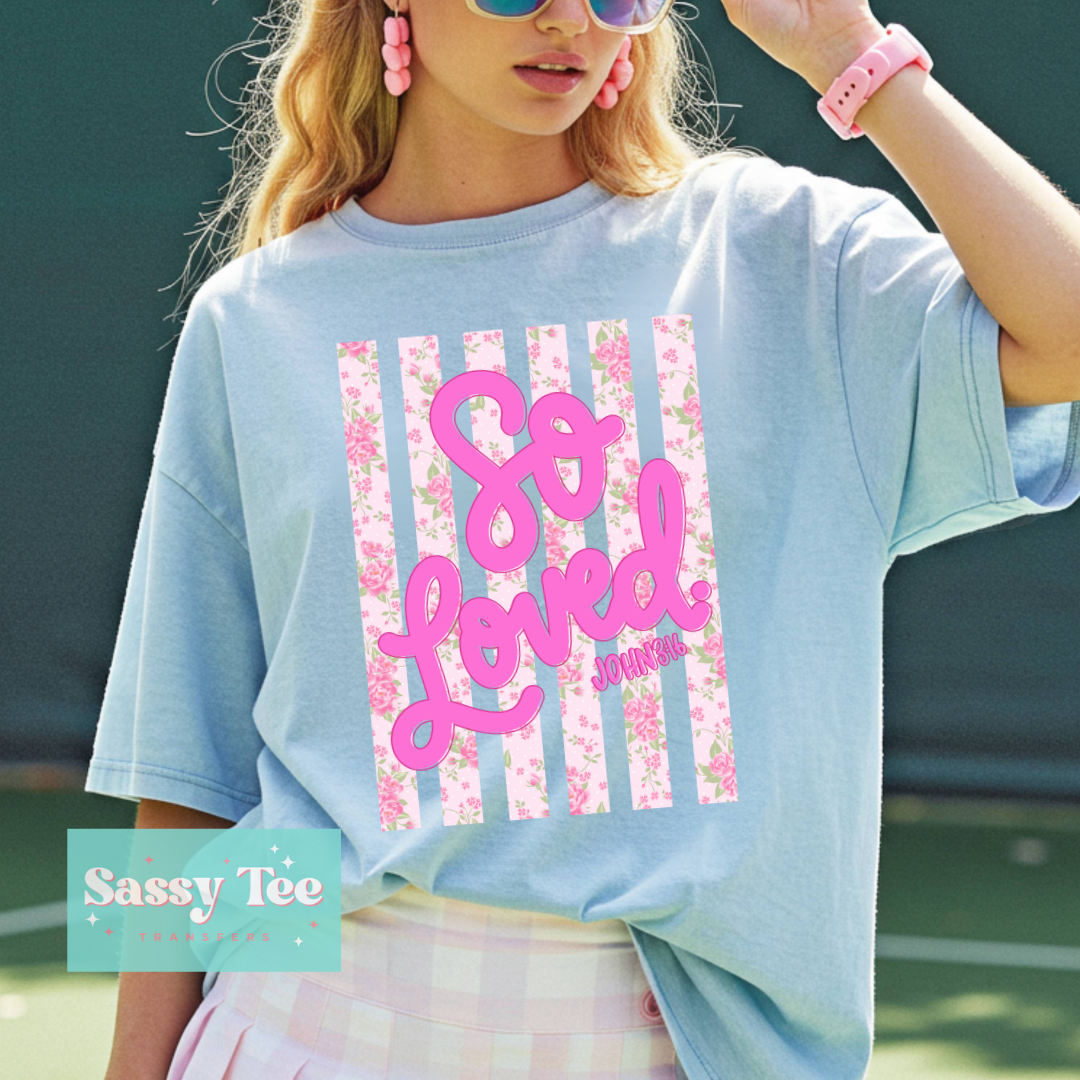 SO LOVED FLORAL FAITH **Preorder/Restock Ships in 5-10 biz days**