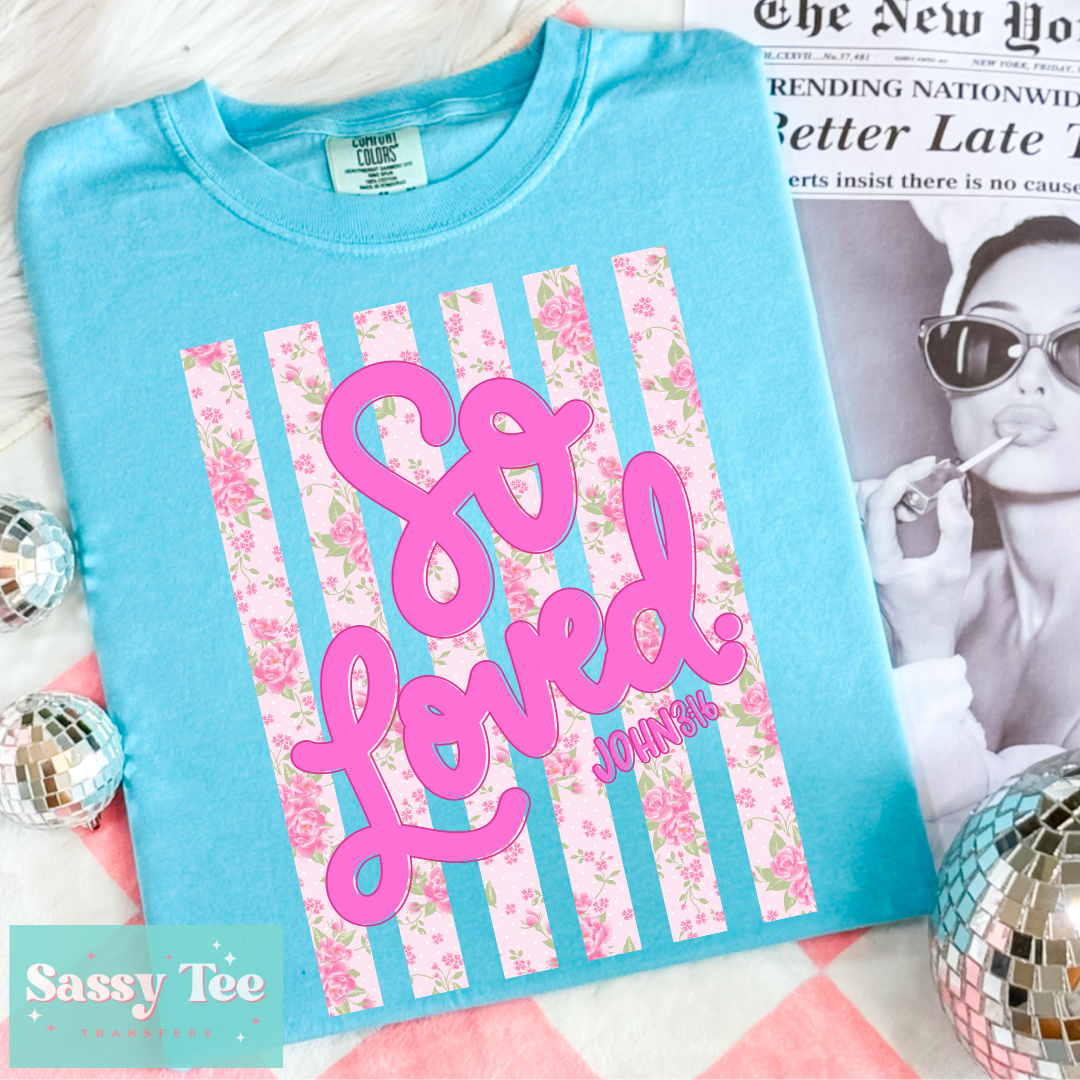 SO LOVED FLORAL FAITH **Preorder/Restock Ships in 5-10 biz days**