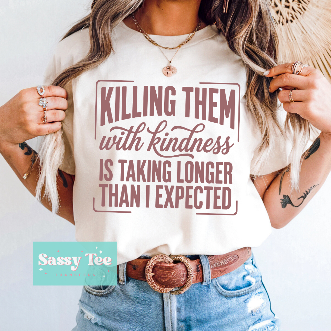 KILLING THEM KINDNESS TAKING LONGER EXPECTED **Preorder/Restock Ships in 5-10 biz days**