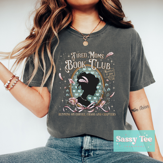 TIRED MOM'S BOOK CLUB **Preorder/Restock Ships in 5-10 biz days**