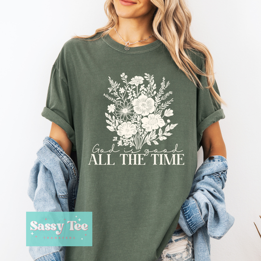 GOD IS GOOD ALL THE TIME FLOWERS **Preorder/Restock Ships in Est. 5-12 biz days**