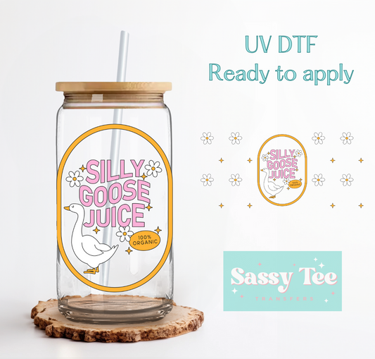 SILLY GOOSE JUICE UV DTF CUP WRAP **Preorder, Ship sin 5-10 biz days**