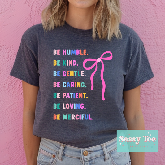 BE HUMBLE BE KIND PINK BOW **Preorder/Restock Ships in 5-10 biz days**