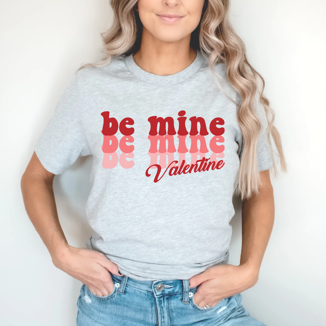 BE MINE VALENTINE