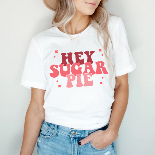 HEY SUGAR PIE