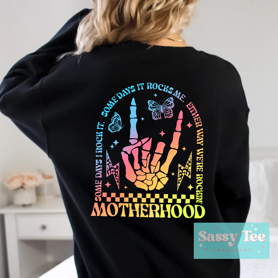 SOME DAYS IT ROCKS ME MOTHERHOOD - Color Front + Back options