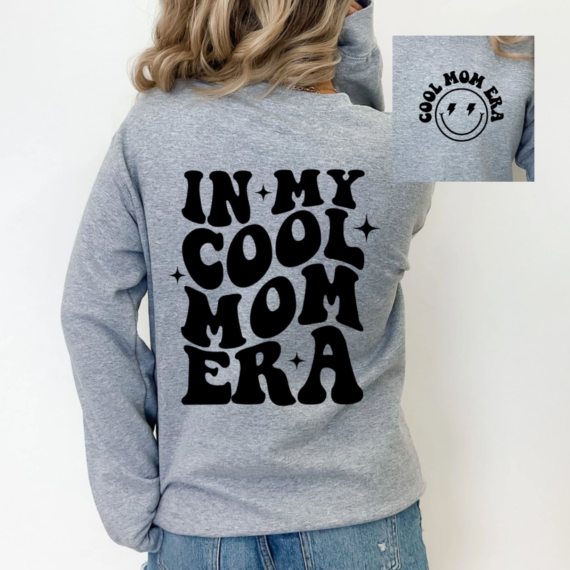 IN MY COOL MOM ERA - Front/Back options – Sassy Tee Transfers