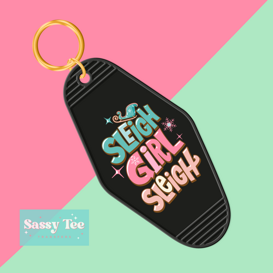 SLEIGH GIRL SLEIGH - UV DTF Keychain