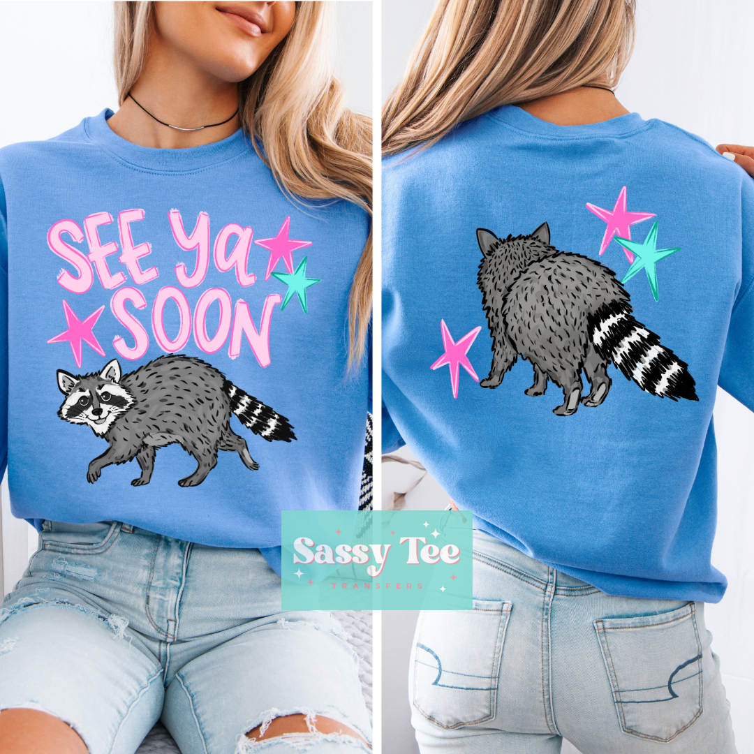 SEE YA SOON FERAL Front + Back Set **Preorder/Restock Ships in 5-10 biz days**
