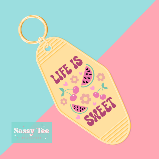 LIFE IS SWEET UV DTF KEYCHAIN DECAL **Preorder, Ship sin 5-10 biz days**