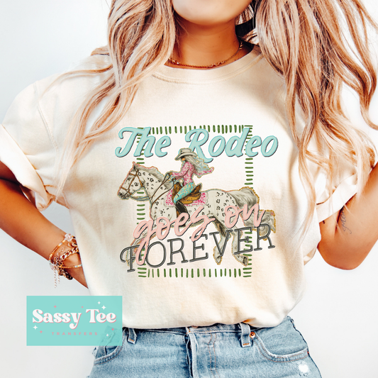THE ROADEO GOES ON FOREVER COWGIRL PINK MINT **Preorder/Restock Ships in 5-10 biz days**