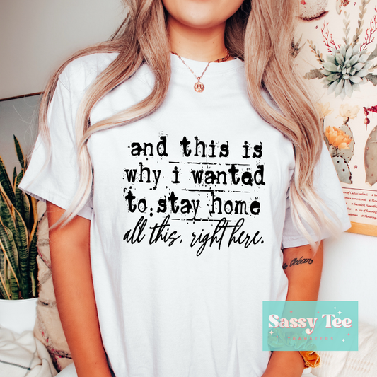 AND THIS IS WHY I WANTED STAY HOME **Preorder/Restock Ships in 5-10 biz days**