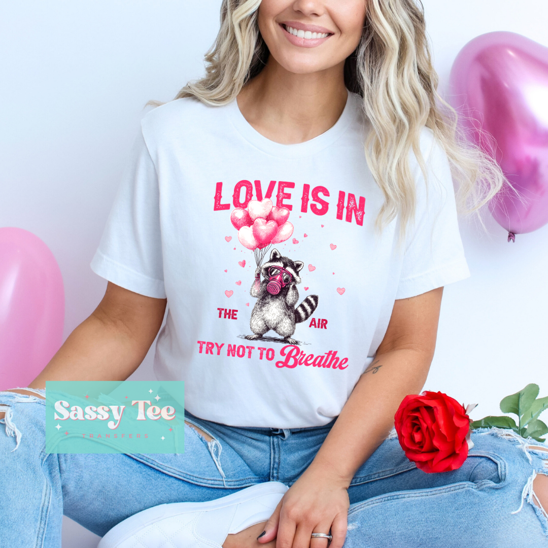 LOVE IN THE AIR DON'T BREATHE FERAL **Preorder/Restock Ships in 5-10 biz days**