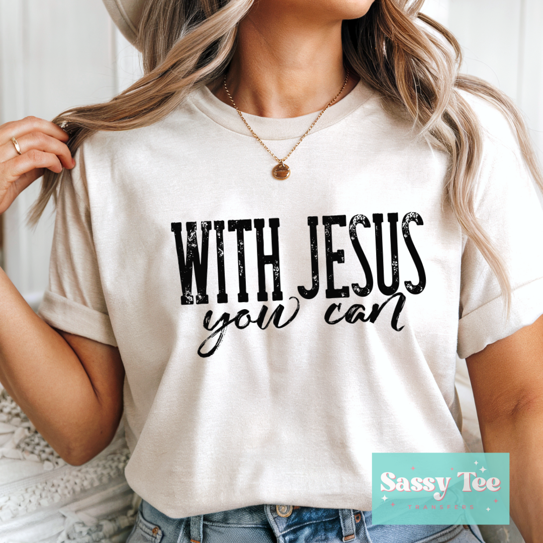 WITH JESUS YOU CAN **Preorder/Restock Ships in 5-10 biz days**