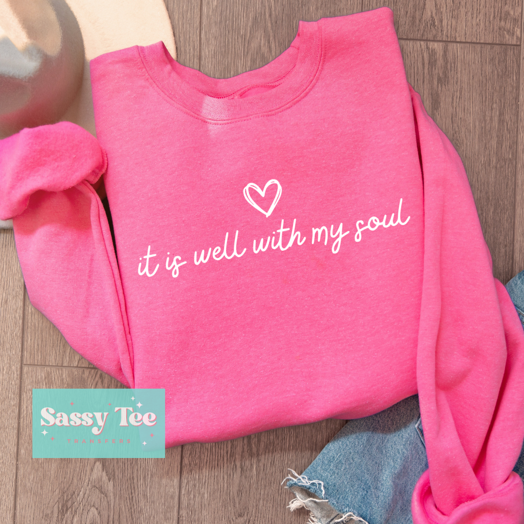 IT IS WELL WITH MY SOUL HEART FAITH **Preorder/Restock Ships in 5-10 biz days**