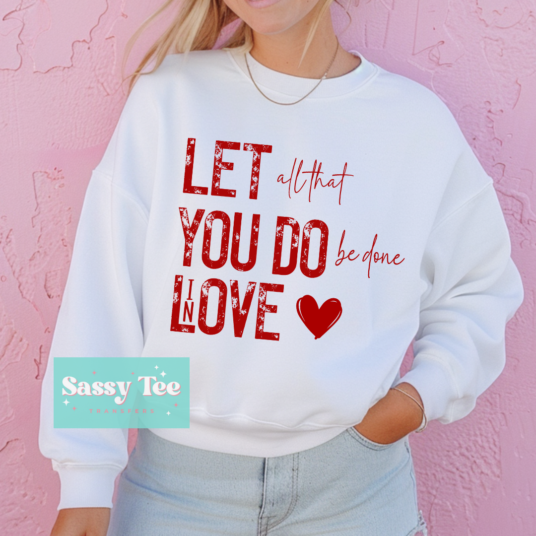 LET ALL YOU DO LOVE **Preorder, Estimated Start Shipping 1/15**