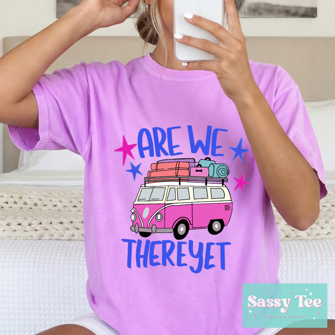 ARE WE THERE YET **Preorder/Restock Ships in 5-10 biz days**