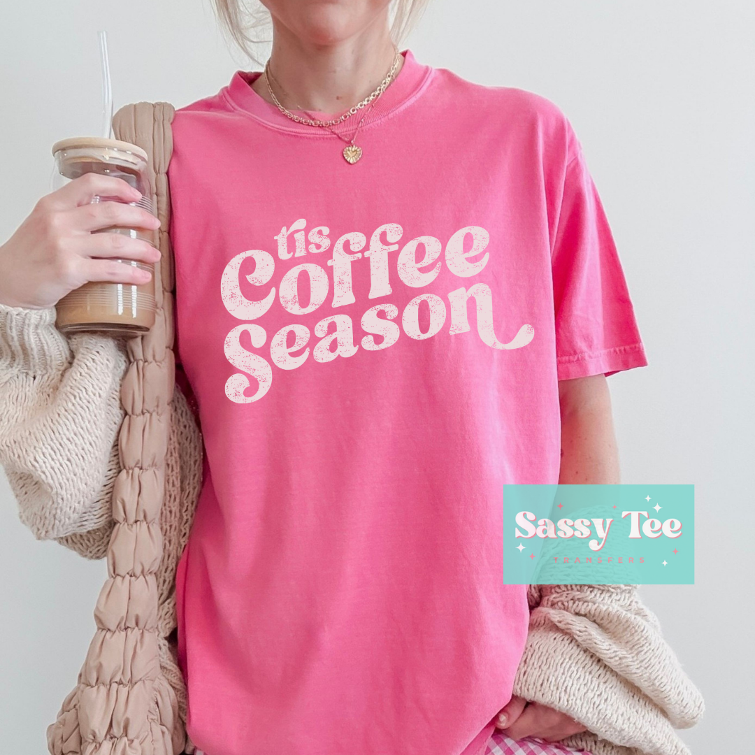 TIS COFFEE SEASON DISTRESSED **Preorder/Restock Ships in 5-10 biz days**