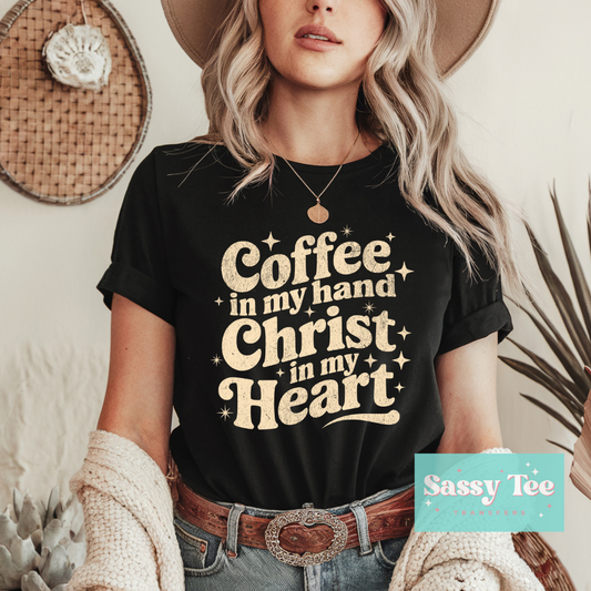 COFFEE IN HAND CHRIST IN HEART **Preorder/Restock Ships in 5-10 biz days**