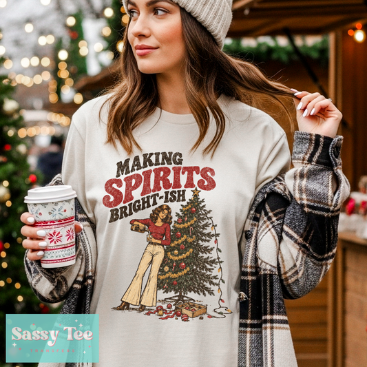 MAKING SPIRITS BRIGHT-ISH VINTAGE **Preorder/Restock Ships in 5-10 biz days**