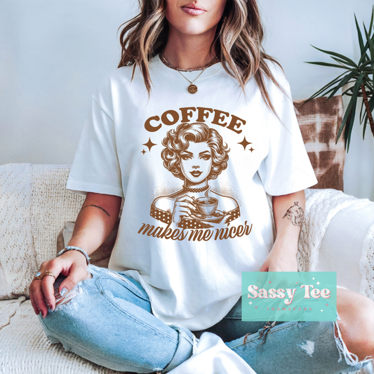 COFFEE MAKES ME NICER VINTAGE **Preorder/Restock Ships in 5-10 biz days**