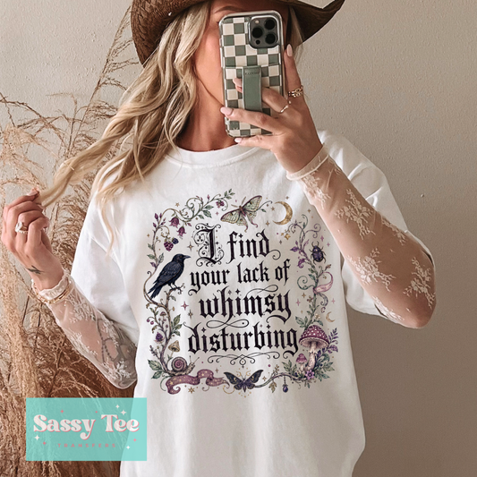 I FIND YOUR LACK OF WHIMSY DISTURBING SPOOKY WITCH **Preorder/Restock Ships in 5-10 biz days**