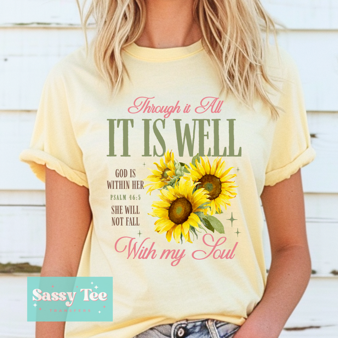 SUNFLOWERS IT IS WELL MY SOUL **Preorder/Restock Ships in 5-10 biz days**