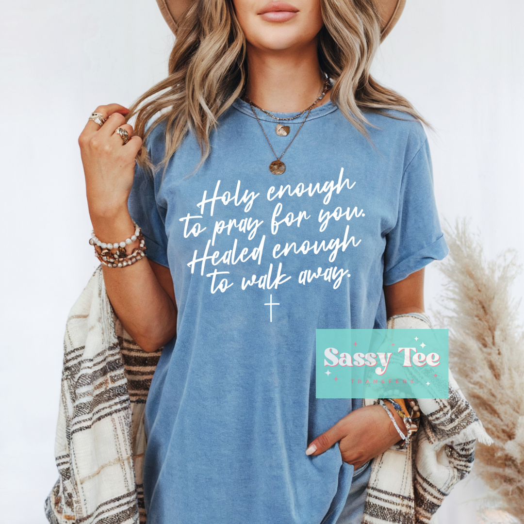 HOLY ENOUGH WALK AWAY White **Preorder, Ships in 5-14 biz days**