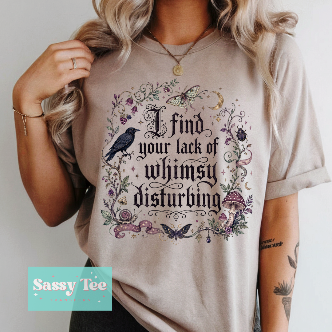 I FIND YOUR LACK OF WHIMSY DISTURBING SPOOKY WITCH **Preorder/Restock Ships in 5-10 biz days**