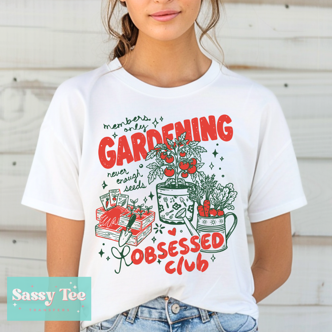 GARDENING OBSESSED CLUB **Preorder/Restock Ships in 5-10 biz days**