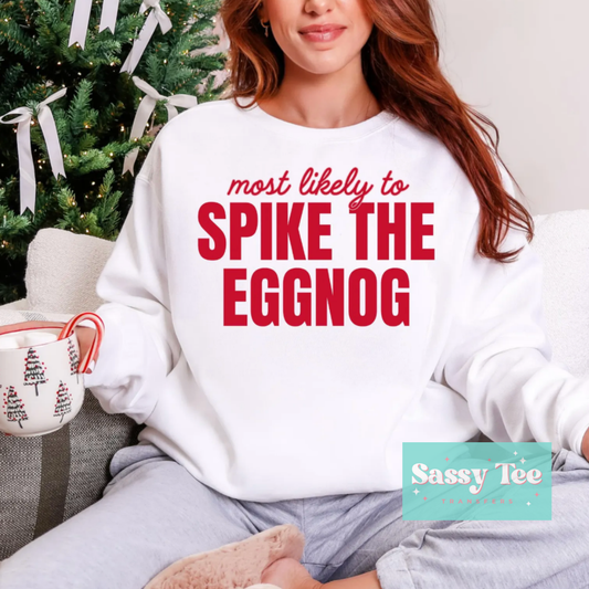 MOST LIKELY SPIKE THE EGGNOG **Preorder/Restock Ships in 5-10 biz days**