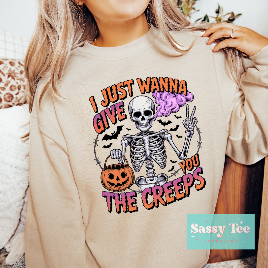 I JUST WANNA GIVE YOU THE CREEPS **Preorder/Restock Ships in 5-10 biz days**