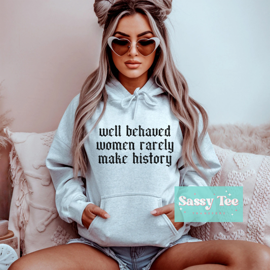 WELL BEHAVED WOMEN.. **Preorder, Ships in 5-14 biz days**