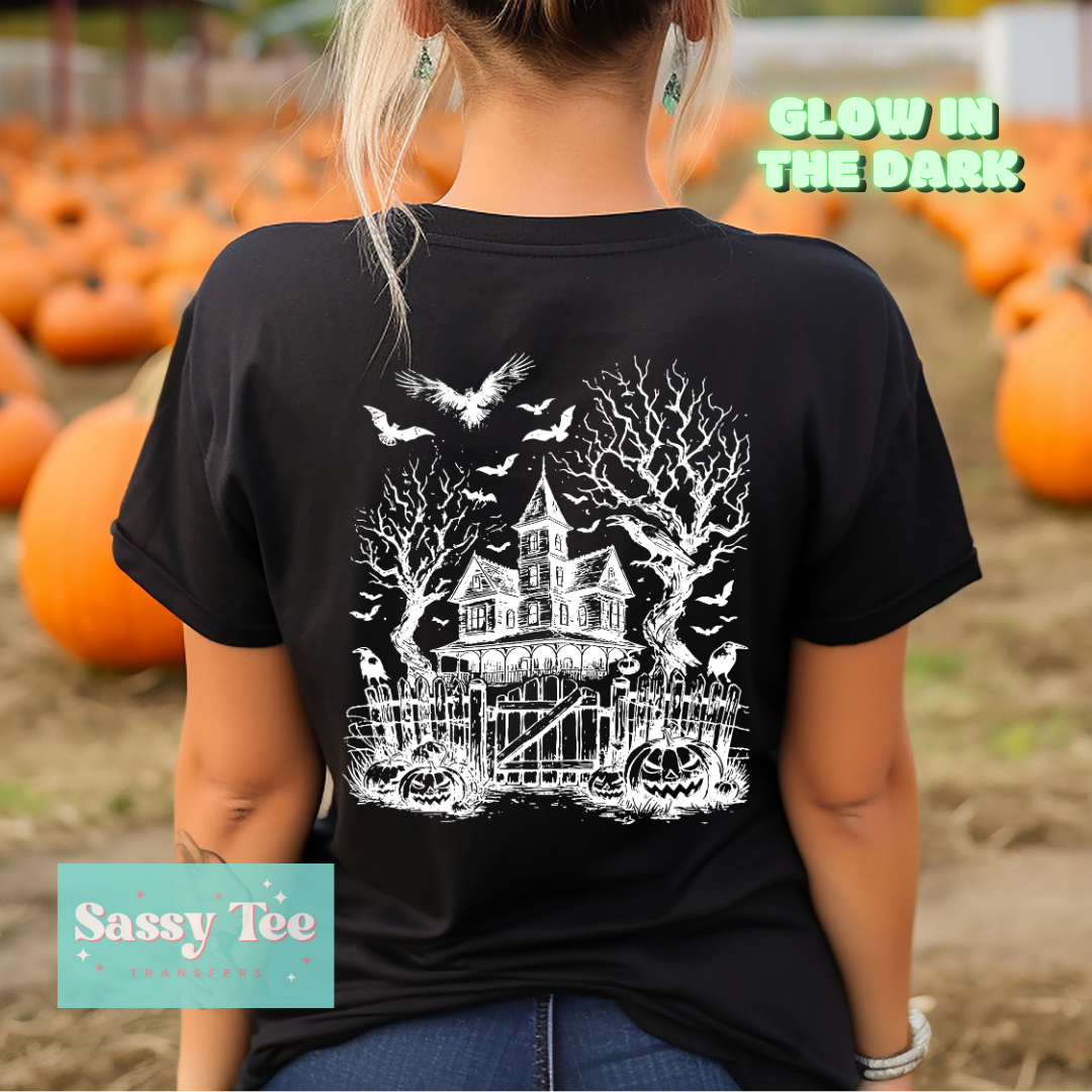 HAUNTED HOUSE GLOW IN DARK Front/Back options