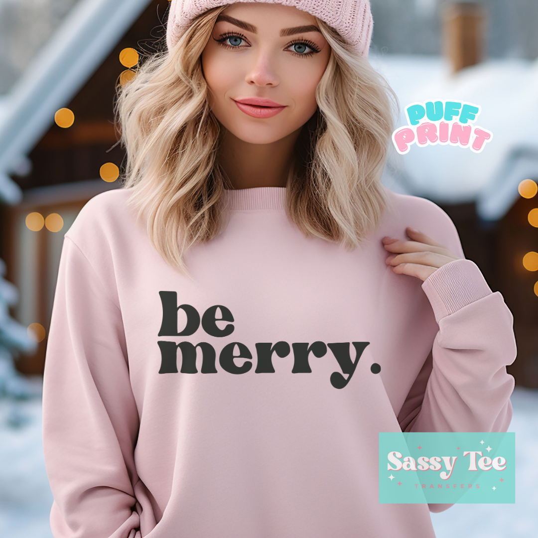 BE MERRY PUFF