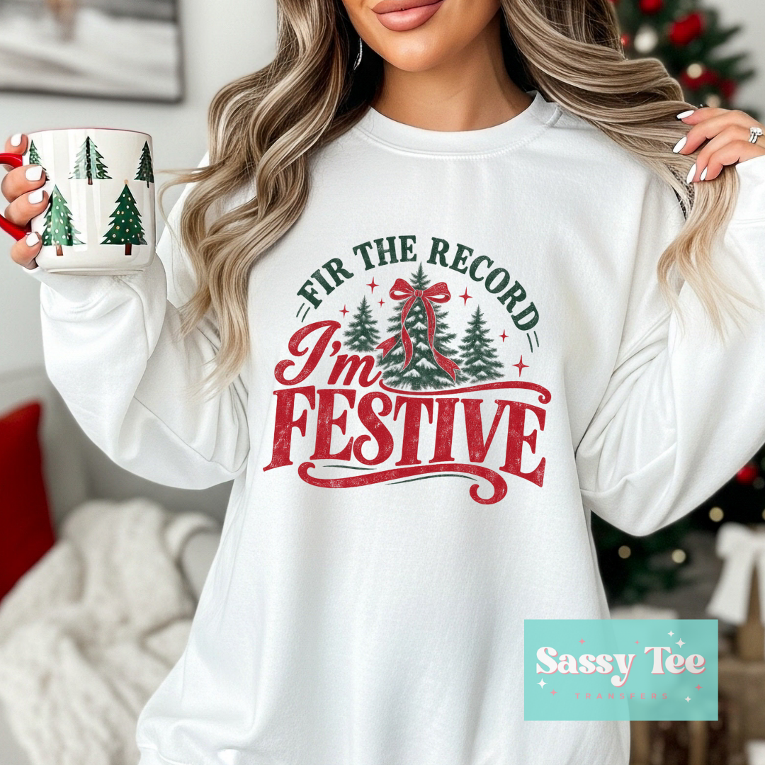 FIR THE RECORD I'M FESTIVE **Preorder/Restock Ships in 5-10 biz days**